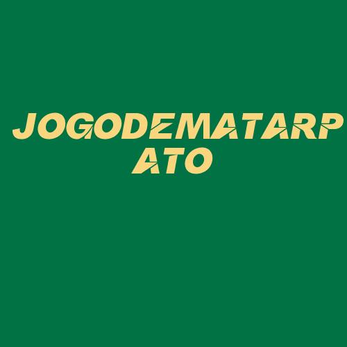 Logo da JOGODEMATARPATO